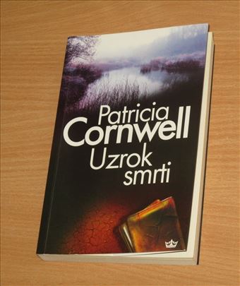 Patricia Cornwell - Uzrok smrti