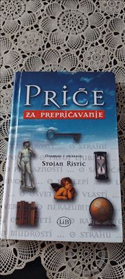 PRIČE ZA PREPRIČAVANJE - Stojan Ristić 
