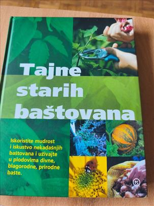 Tajne starih baštovana