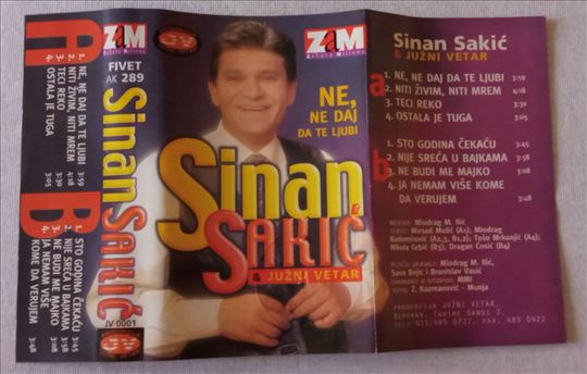 Sinan Sakić i Južni vetar - Ne, ne daj da te ljubi
