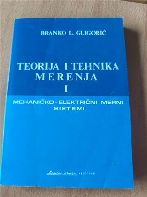 Teorija i tehnika merenja – Branko Gligorić