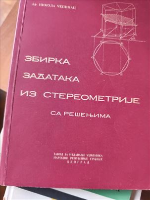 Zbirka zadataka iz stereometrije – Nikola Čepinac