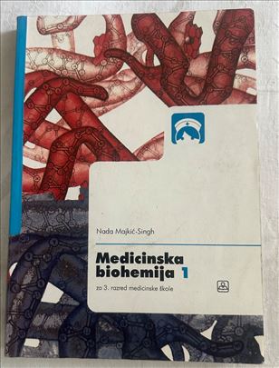 Medicinska biohemija 1 za III razred -Majkić Singh