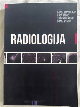 Radiologija - Mašulović, Stević, Milošević, Sagić