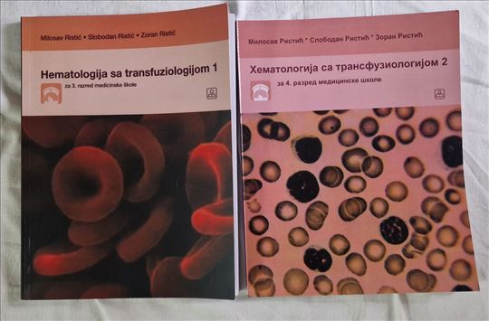 Hematologija sa transfuziologijom 1 i 2 Miloslav R