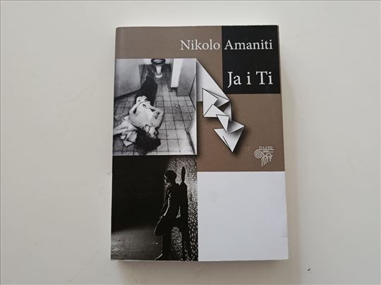 Ja i ti - Nikolo Amaniti