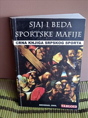 Sjaj i beda sportske mafije