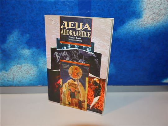 deca apokalipse monah jovan monah andrej