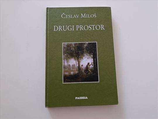 Drugi prostor - Česlav Miloš