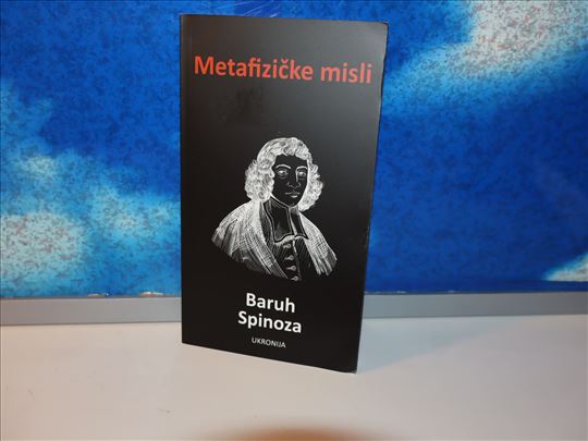 metafizičke misli baruh spinoza