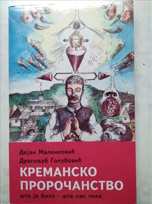 Knjiga:Kremansko prorocanstvo-D.Malenkovic/D.Golub