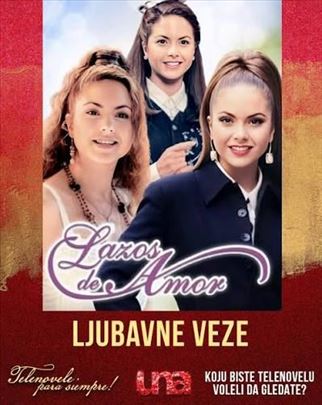 Serija Ljubavne veze (Lazos de amor) 1995