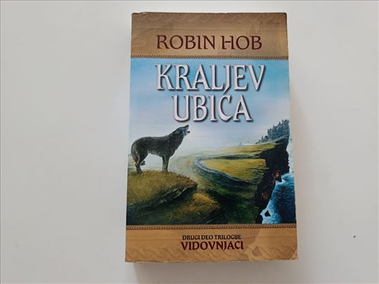 Kraljev ubica - II deo trilogije Vidovnjaci