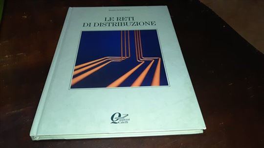 Le reti di distribuzione (Mreže za distribuciju)