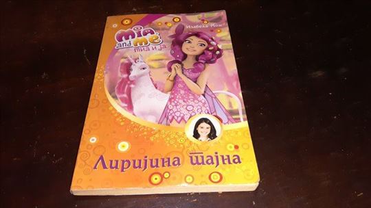 Mia i ja Lirijina tajna