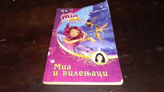 Mia i ja Mia i vilenjaci
