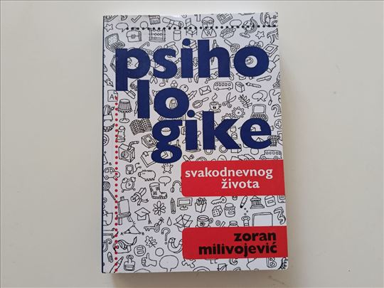 Psihologike svakodnevnog života-Zoran Milivojević