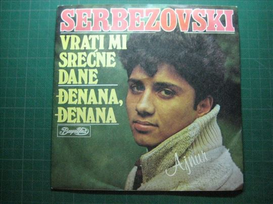 Serbezovski - Vrati mi srecne dane