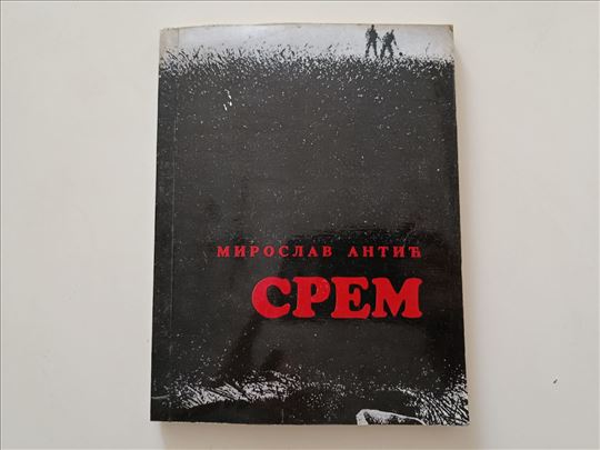 Srem - Miroslav Antić