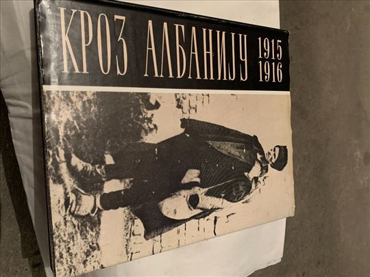 Kroz Albaniju 1915-1916