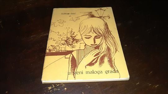 U sjeni maloga grada