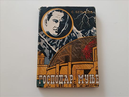 Gospodar munje - Sergej Mihajlovič Beljajev