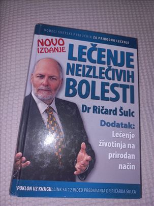 Lecenje neizlecivih bolesti Dr Ričard Šulc
