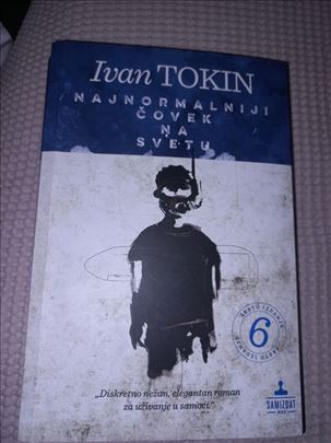 Najnormalniji covek na svetu Ivan Tokin