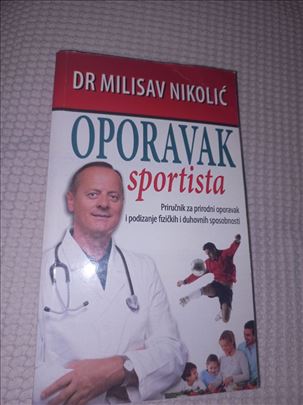 Oporavak sportista Dr Milisav Nikolic
