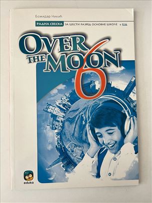 OVER THE MOON 6, radna sveska + CD