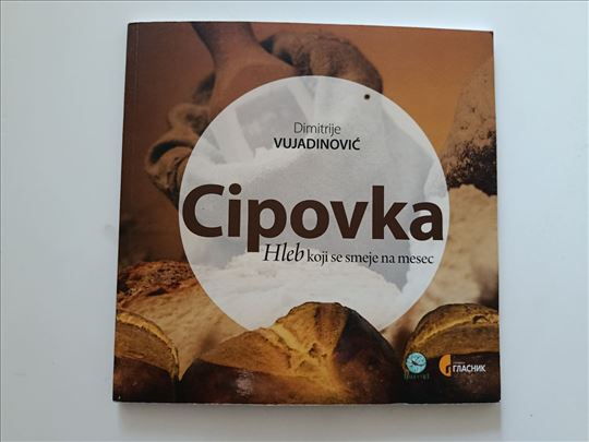 Cipovka - Hleb koji se smeje na mesec