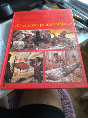 Nozer, Privatni zivot ljudi, U vreme praistorije