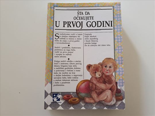 Šta da očekujete u prvoj godini - Hajdi Murkof