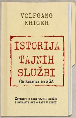 Istorija tajnih službi Volfgang Kriger NOVO