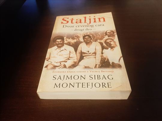 Staljin Dvor crvenog cara II Sajmon Sibag Montefjo