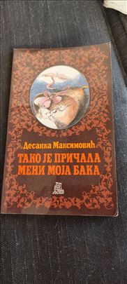 D. MAKSIMOVIĆ: TAKO JE PRIČALA MENI MOJA BAKA 