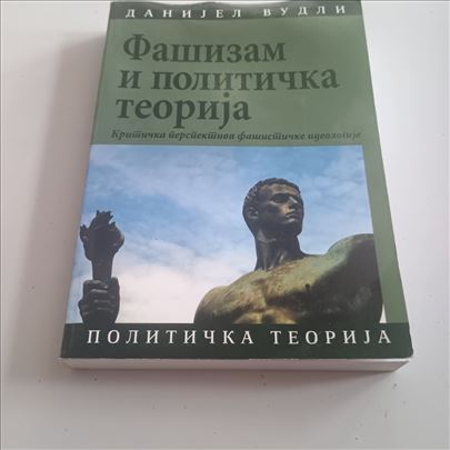 FAŠIZAM I POLITIČKA TEORIJA Kritička perspektiva f