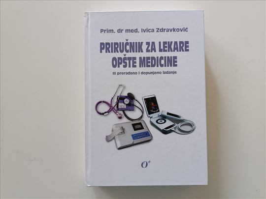 Priručnik za lekare opšte medicine-Ivica Zdravkovi