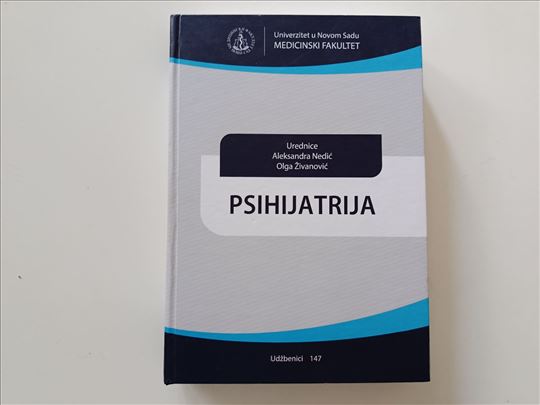 Psihijatrija - Aleksandra Nedić, Olga Živanović