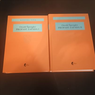 Propast Zapada, knjige 1 i 2 Osvald Špengler KOMPL