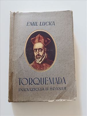 Torquemanda i inkvizicija u Španiji - Emil Lucka