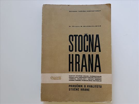 Stočna hrana - Živojin Milosavljević
