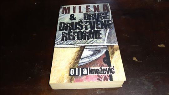 Milena & druge društvene reforme