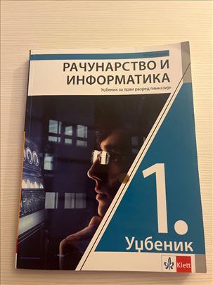 Računarstvo i informatika za prvi razred gimnazije