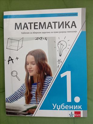 matematika za 1. razred srednje Klett Ikodinović