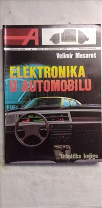 Tehnicka knjiga: Elektronika u automobilu,1988, 