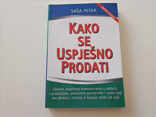 Kako se uspješno prodati - Saša Petar