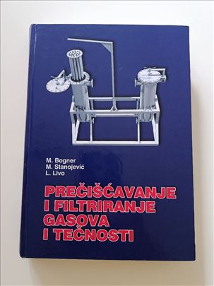 Prečišćavanje i filtriranje gasova i tečnosti