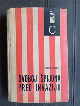 Dvoboj špijuna pred invaziju Gilles Perrault