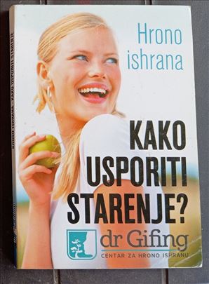 Kako usporiti starenje - Ana Gifing